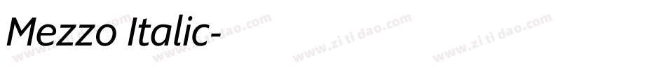 Mezzo Italic字体转换